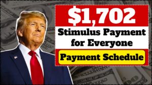 $1,702 Stimulus Payment for Everyone