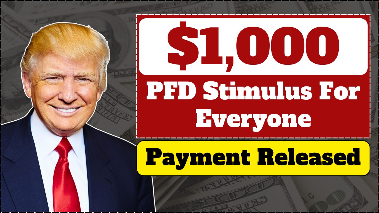 $1000 Stimulus Payment For Everyone – Full October Payment Schedule Revealed
